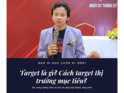 Target là gì? Cách target thị trường mục tiêu?